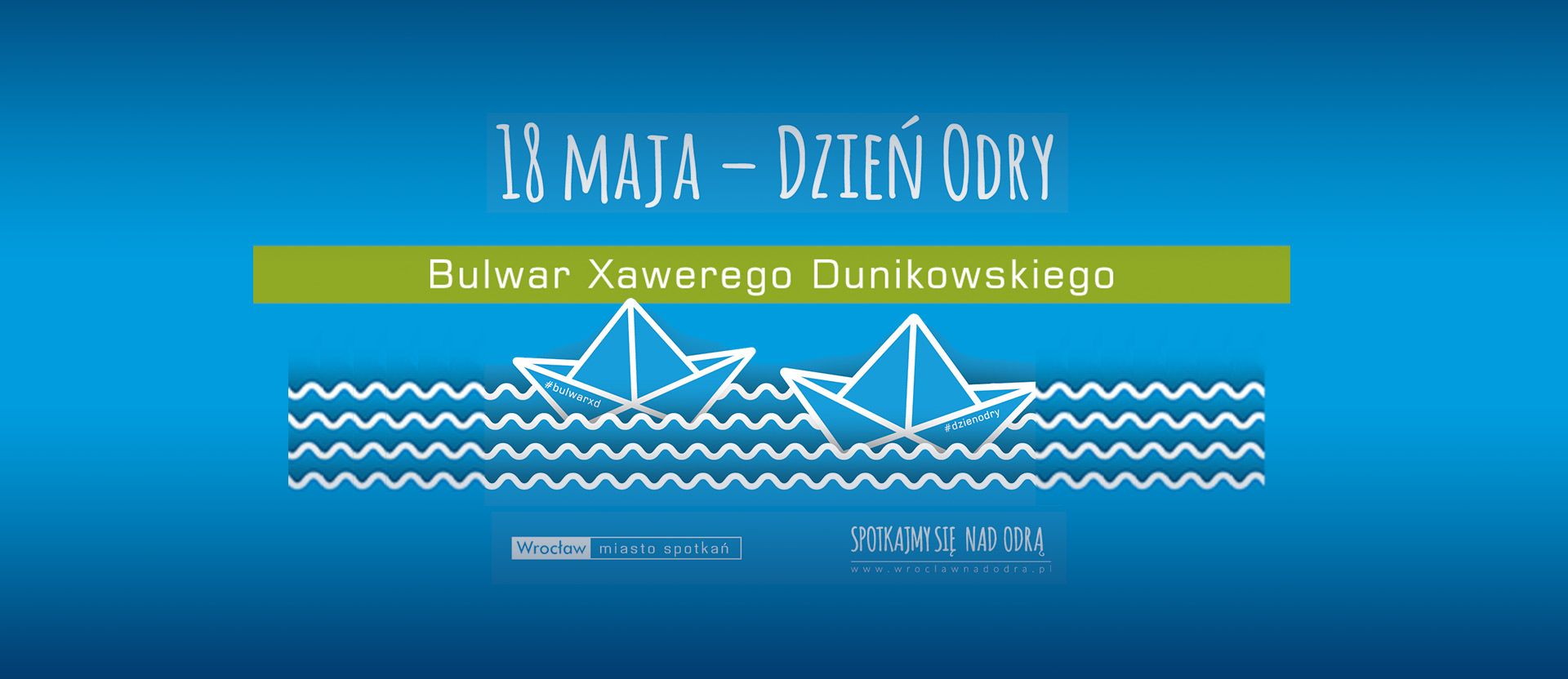 Tag Der Oder Treffen Wir Uns Doch An Der Oder Visitwroclaw Eu
